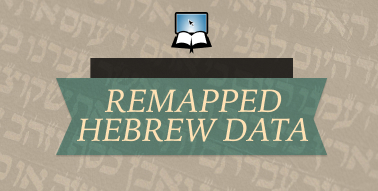Image 1: We Completely Remapped Our Hebrew Data